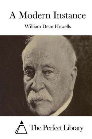 A Modern Instance de William Dean Howells