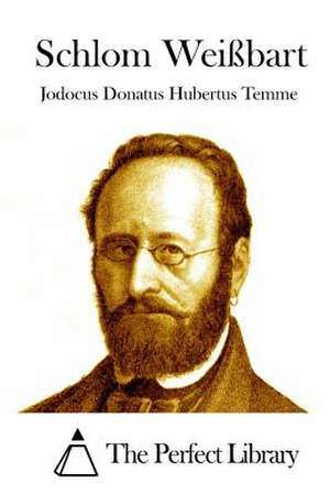 Schlom Weissbart de Jodocus Donatus Hubertus Temme