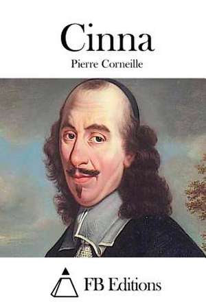 Cinna de Pierre Corneille