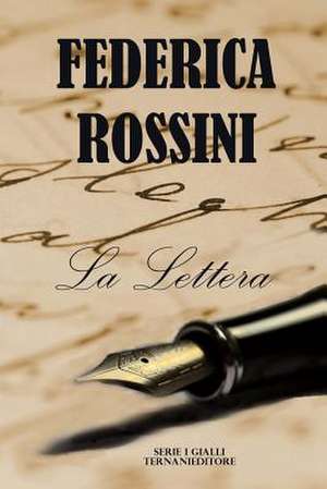 La Lettera de Federica Rossini