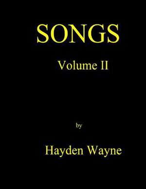 Songs Vol. II de MR Hayden Wayne