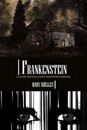 Frankenstein de Mary Shelley