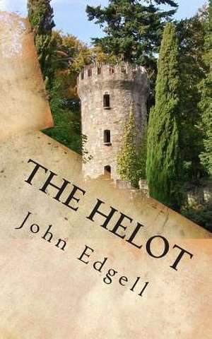 The Helot de John Edgell