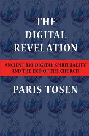 The Digital Revelation de Paris Tosen