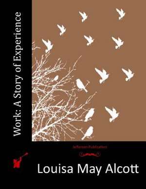 Work de Louisa May Alcott