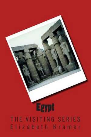 Egypt de Elizabeth Kramer