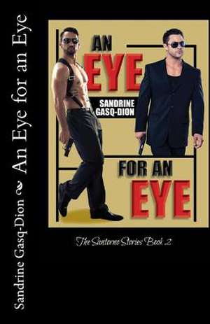 An Eye for an Eye de Sandrine Gasq-Dion