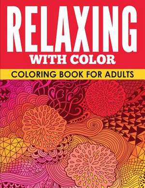 Relaxing with Color de Holly White