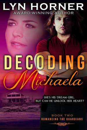 Decoding Michaela de Lyn Horner