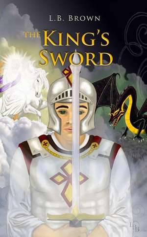 The King's Sword de L. B. Brown