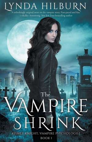 The Vampire Shrink de Lynda Hilburn