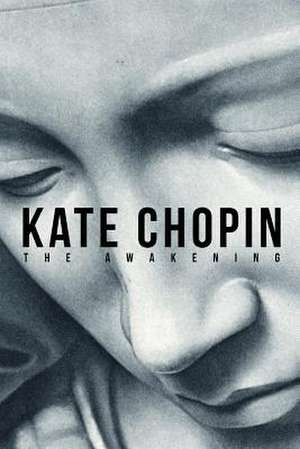 The Awakening de Kate Chopin