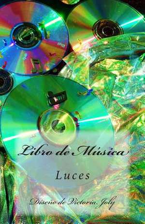 Libro de Musica de Victoria Joly