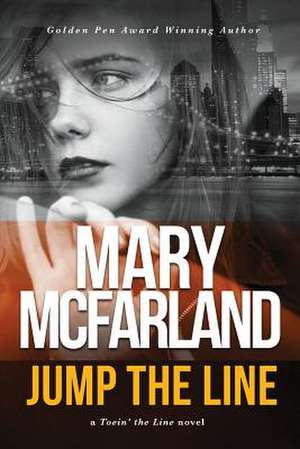 Jump the Line de Mary McFarland