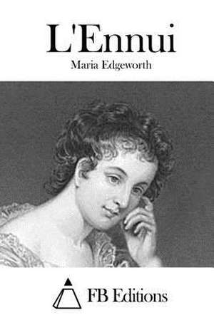 L'Ennui de Maria Edgeworth