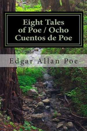 Eight Tales of Poe / Ocho Cuentos de Poe de Edgar Allan Poe