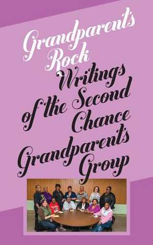 Grandparents Rock de Beth Jacobs