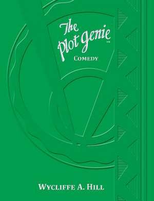 Plot Genie de Wycliffe a. Hill