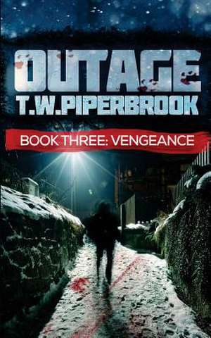 Outage 3 de T. W. Piperbrook