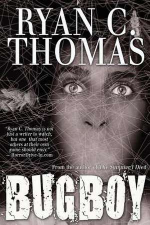 Bugboy de Ryan C. Thomas