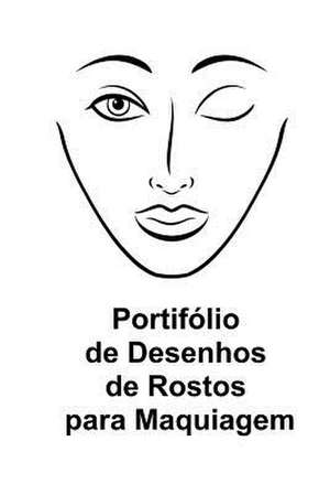 Portifolio de Desenhos de Rostos Para Maquiagem de Sarie Smith