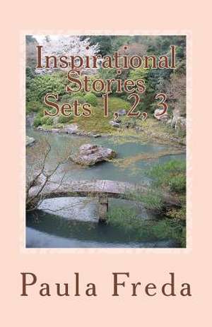 Inspirational Stories - Sets 1, 2, 3 de Paula Freda