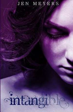 Intangible de Jen Meyers