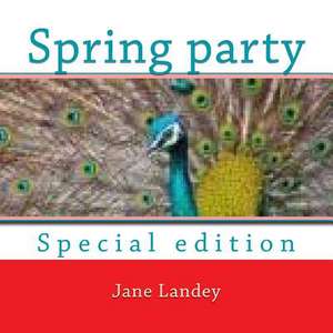 Spring Party de Jane Landey