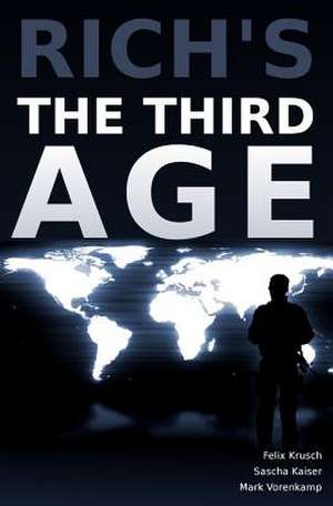 The Third Age de Sascha Kaiser