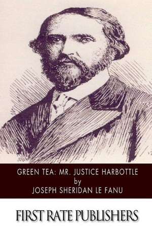 Green Tea de Joseph Sheridan Le Fanu