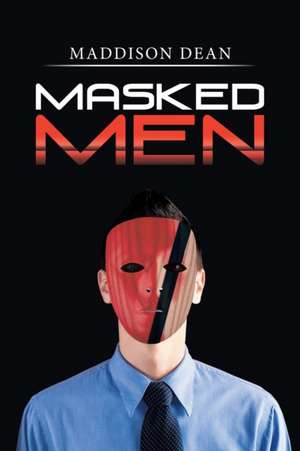 Masked Men de Maddison Dean