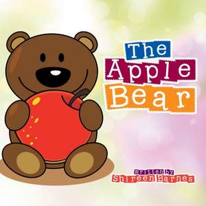 The Apple Bear de Shireen Barnes