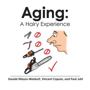 Aging de Gerald Nilsson-Weiskott