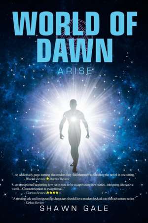 World of Dawn de Shawn Gale