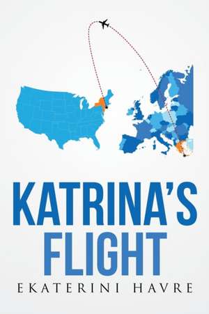 Katrina's Flight de Ekaterini Havre