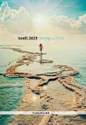 Israel 2023: Closing the Circle de Naava Mashiah