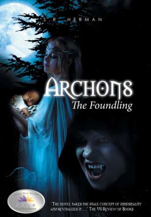 Archons de S. R. Herman