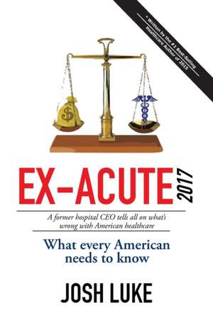 Ex-Acute 2017 de Josh Luke