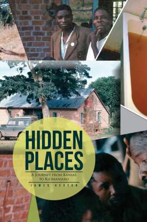Hidden Places de James Heaton