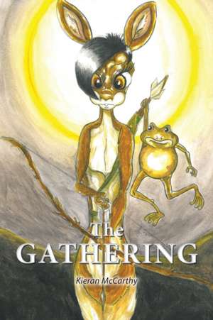 The Gathering de Kieran Mccarthy