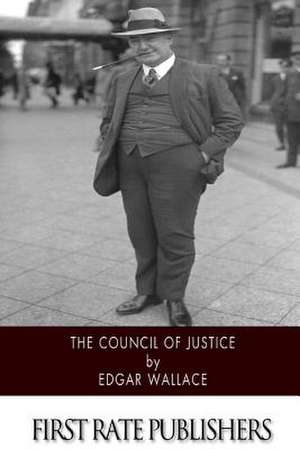 The Council of Justice de Edgar Wallace