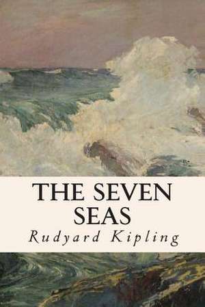 The Seven Seas de Rudyard Kipling