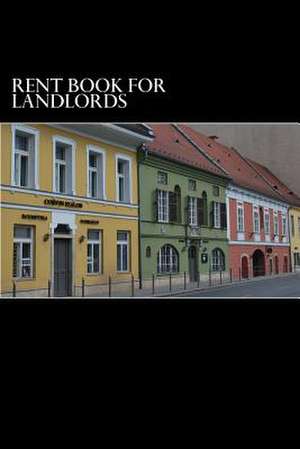 Rent Book for Landlords de Alex Edwards