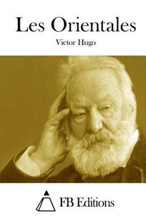 Les Orientales de Victor Hugo