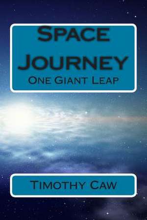 Space Journey de Timothy Caw