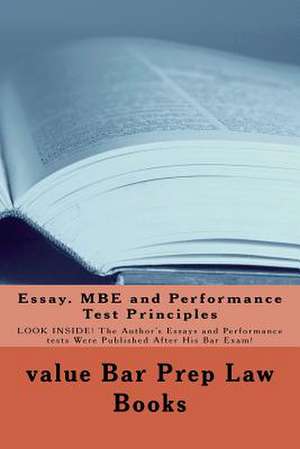 Essay. MBE and Performance Test Principles de Value Bar Prep Law Books