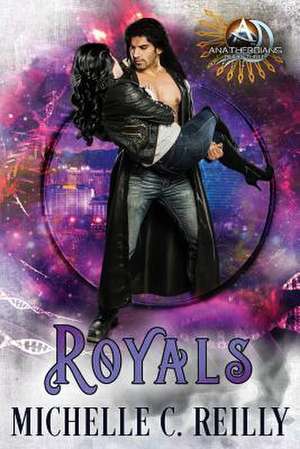 Royals de Michelle C. Reilly