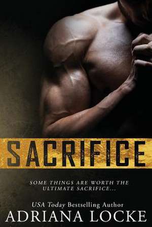 Sacrifice de Adriana Locke