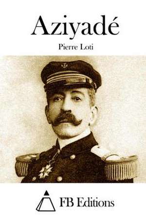 Aziyade de Pierre Loti