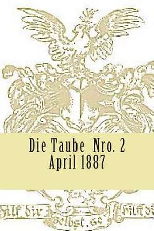 Die Taube NR. 2 de Stephen A. Engelking Mba